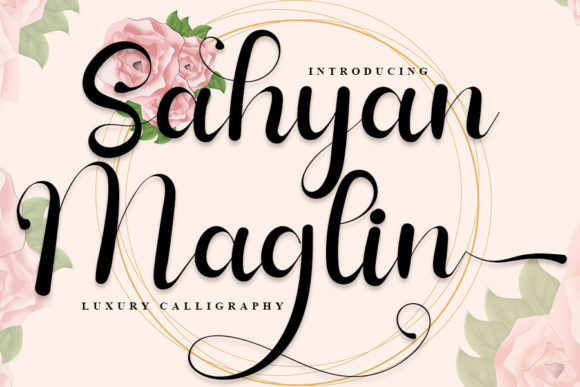 Sahyan Maglin: The Elegant Script Font for Marketers