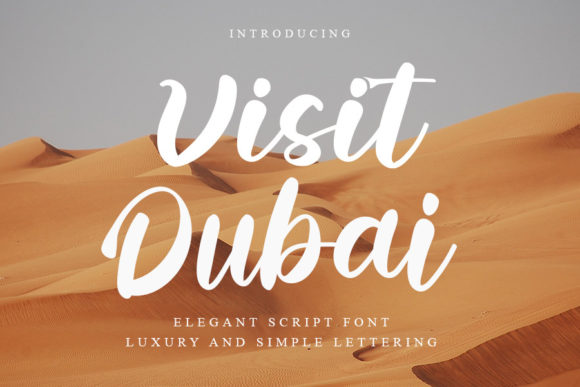 Visit Dubai Font: A Stylish Script for Your Brand